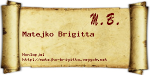 Matejko Brigitta névjegykártya